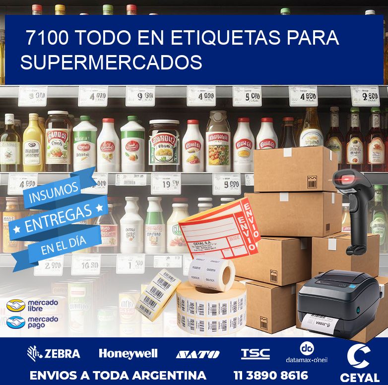 7100 TODO EN ETIQUETAS PARA SUPERMERCADOS