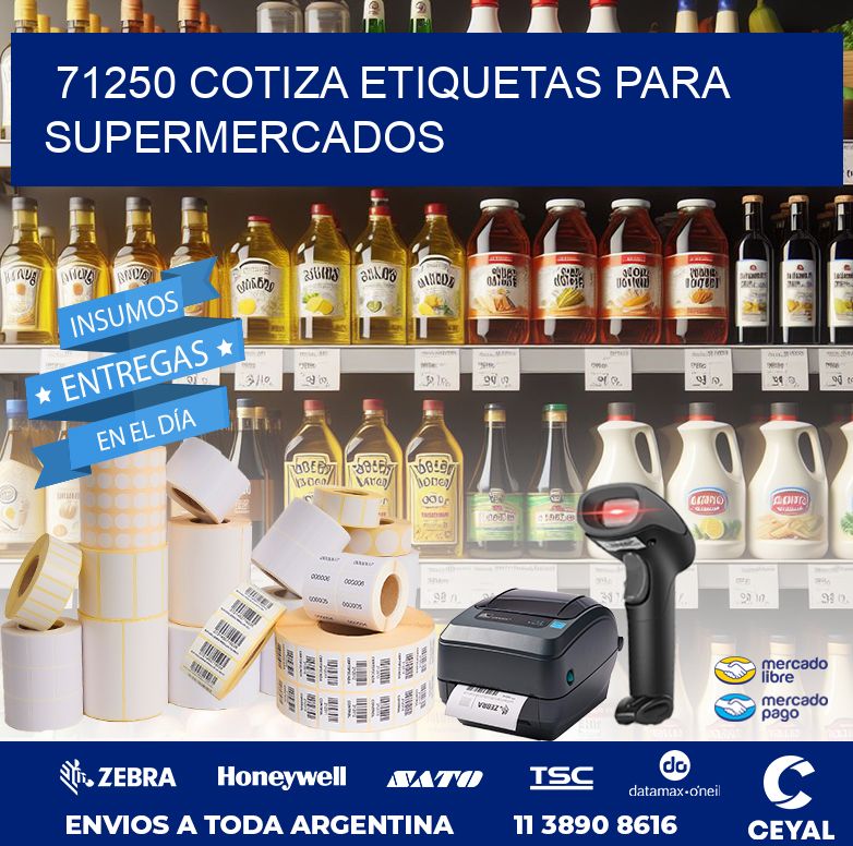 71250 COTIZA ETIQUETAS PARA SUPERMERCADOS