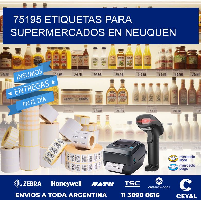 75195 ETIQUETAS PARA SUPERMERCADOS EN NEUQUEN