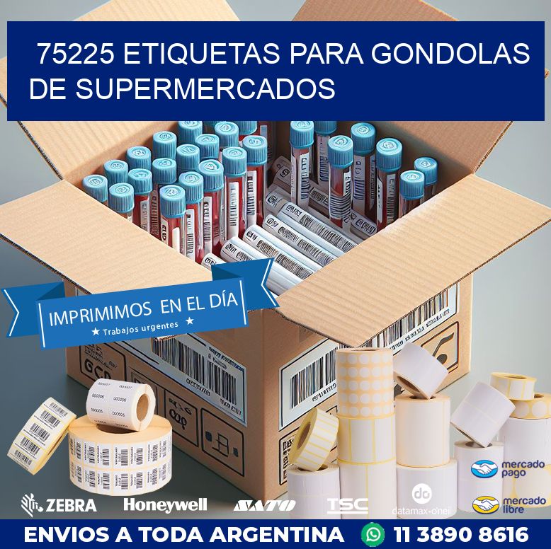 75225 ETIQUETAS PARA GONDOLAS DE SUPERMERCADOS