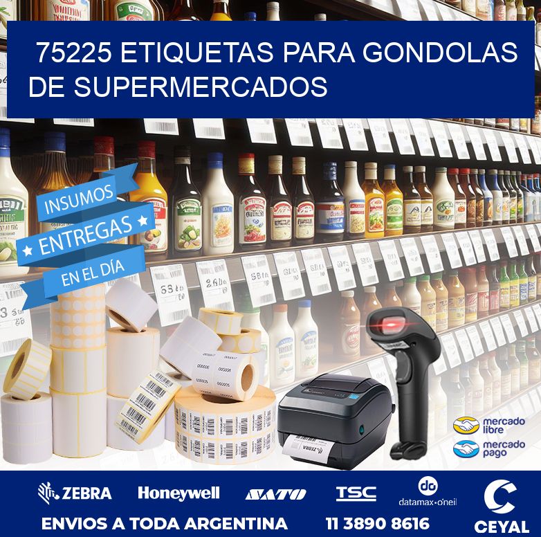 75225 ETIQUETAS PARA GONDOLAS DE SUPERMERCADOS