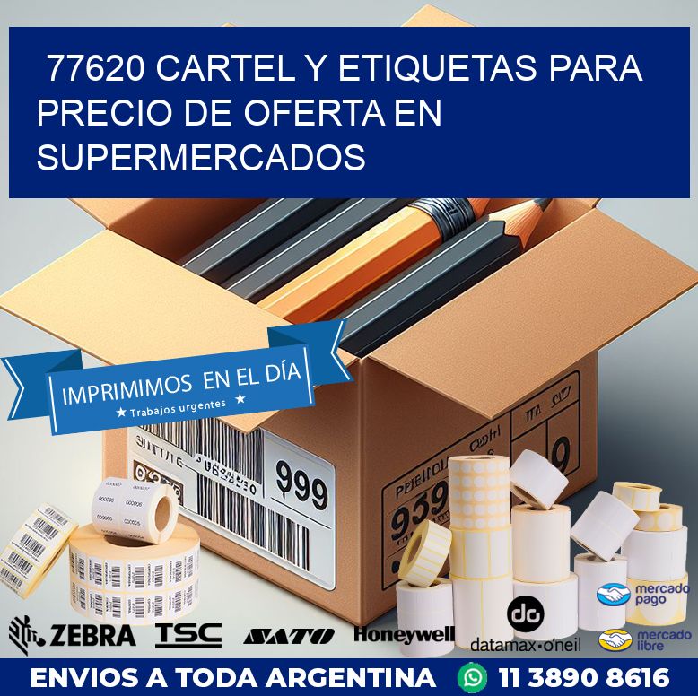 77620 CARTEL Y ETIQUETAS PARA PRECIO DE OFERTA EN SUPERMERCADOS