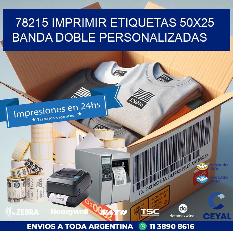 78215 IMPRIMIR ETIQUETAS 50X25 BANDA DOBLE PERSONALIZADAS