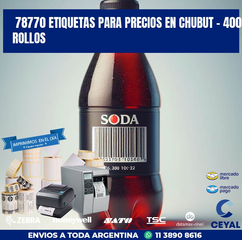 78770 ETIQUETAS PARA PRECIOS EN CHUBUT - 400 ROLLOS
