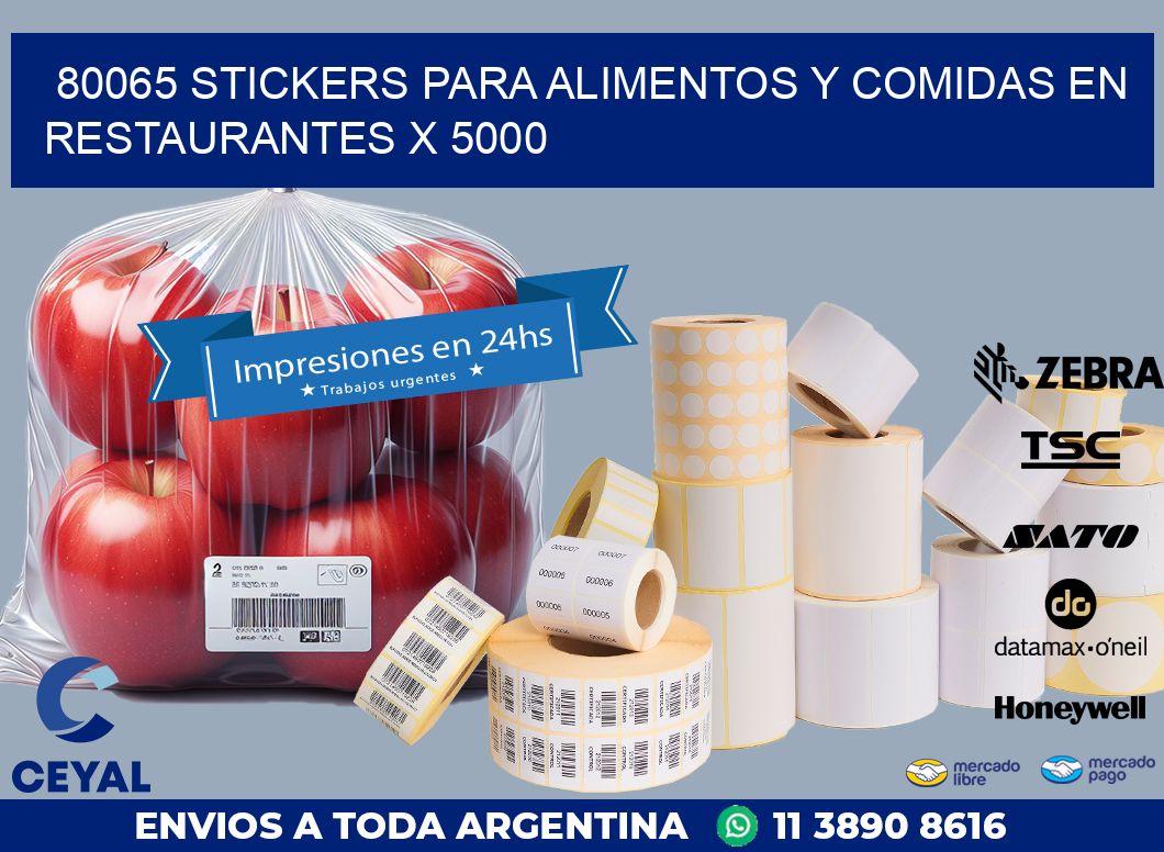 80065 STICKERS PARA ALIMENTOS Y COMIDAS EN RESTAURANTES X 5000