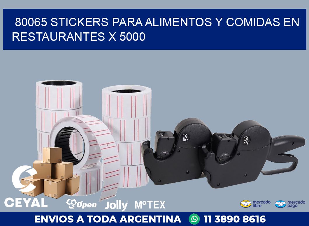 80065 STICKERS PARA ALIMENTOS Y COMIDAS EN RESTAURANTES X 5000