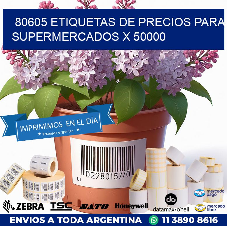 80605 ETIQUETAS DE PRECIOS PARA SUPERMERCADOS X 50000