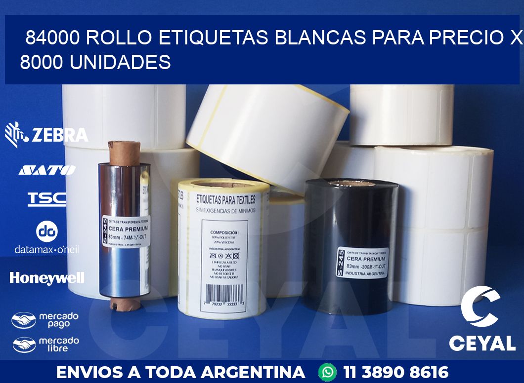 84000 ROLLO ETIQUETAS BLANCAS PARA PRECIO X 8000 UNIDADES