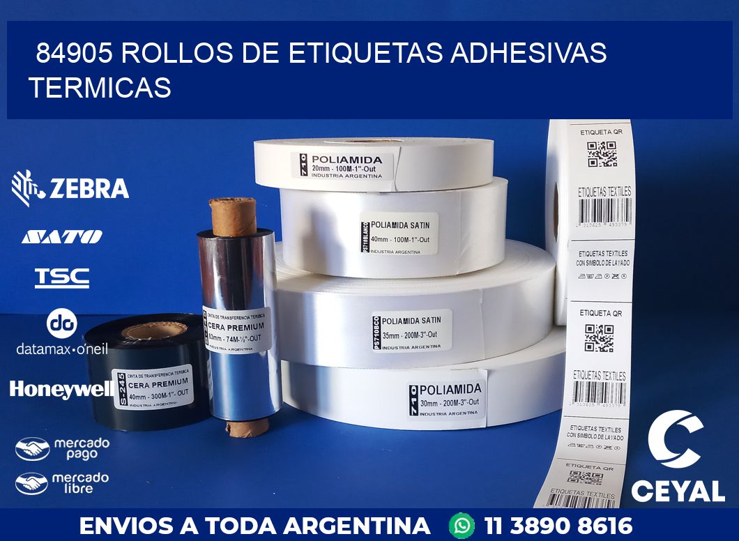 84905 ROLLOS DE ETIQUETAS ADHESIVAS TERMICAS