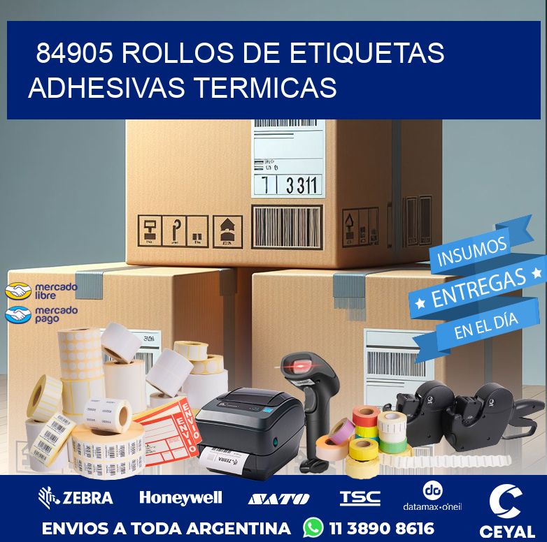 84905 ROLLOS DE ETIQUETAS ADHESIVAS TERMICAS