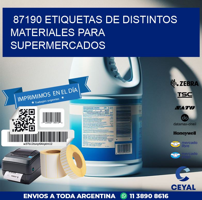 87190 ETIQUETAS DE DISTINTOS MATERIALES PARA SUPERMERCADOS