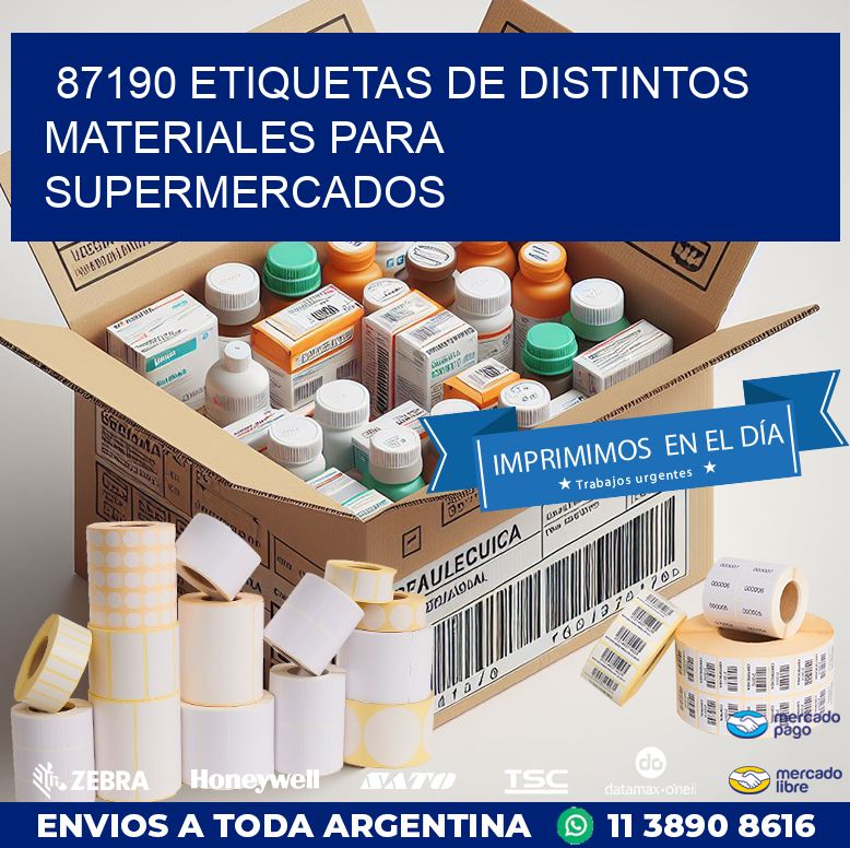 87190 ETIQUETAS DE DISTINTOS MATERIALES PARA SUPERMERCADOS