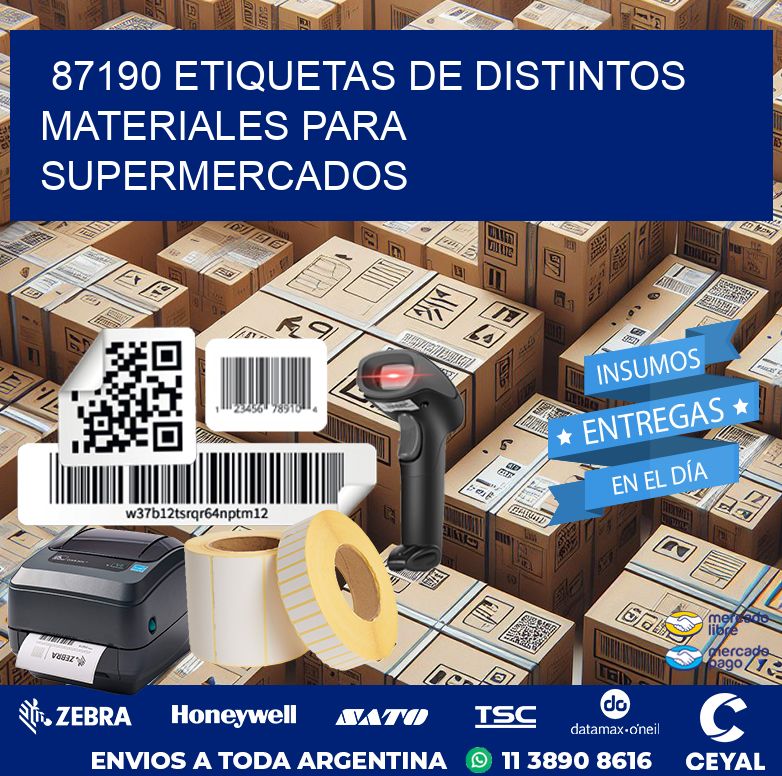 87190 ETIQUETAS DE DISTINTOS MATERIALES PARA SUPERMERCADOS