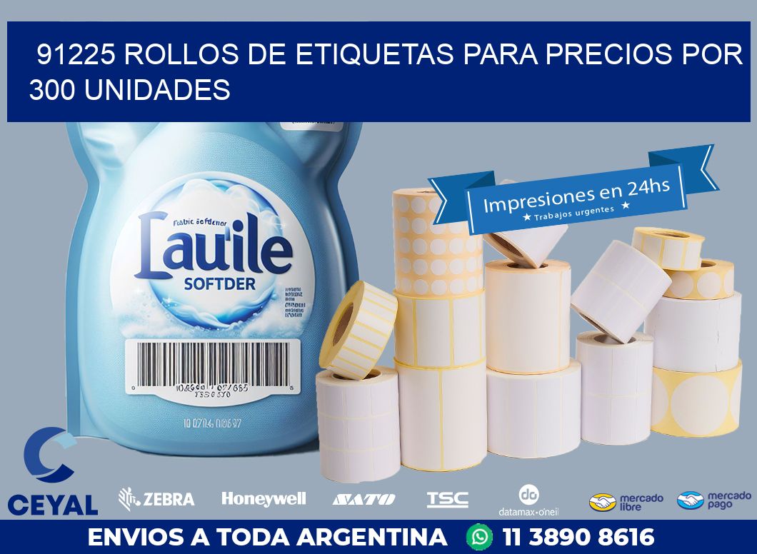 91225 ROLLOS DE ETIQUETAS PARA PRECIOS POR 300 UNIDADES