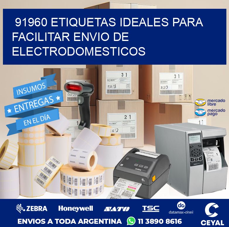 91960 ETIQUETAS IDEALES PARA FACILITAR ENVIO DE ELECTRODOMESTICOS