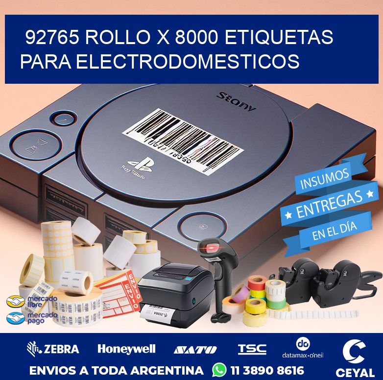 92765 ROLLO X 8000 ETIQUETAS PARA ELECTRODOMESTICOS