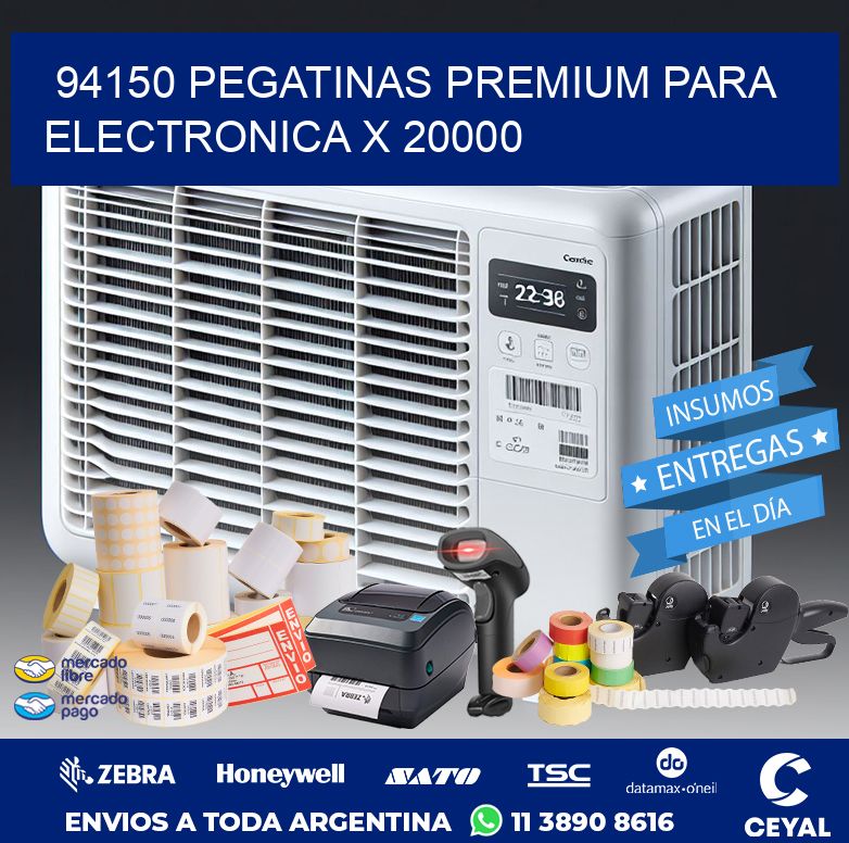 94150 PEGATINAS PREMIUM PARA ELECTRONICA X 20000