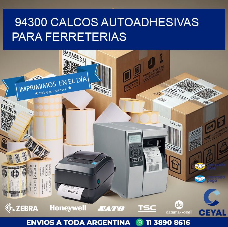 94300 CALCOS AUTOADHESIVAS PARA FERRETERIAS