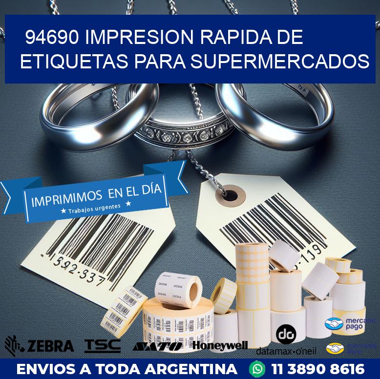 94690 IMPRESION RAPIDA DE ETIQUETAS PARA SUPERMERCADOS