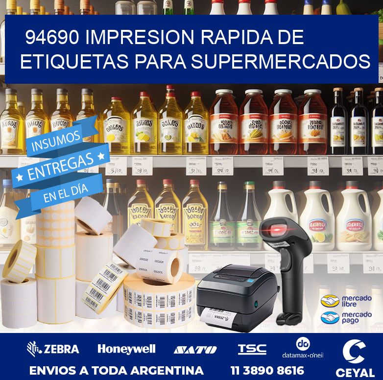 94690 IMPRESION RAPIDA DE ETIQUETAS PARA SUPERMERCADOS