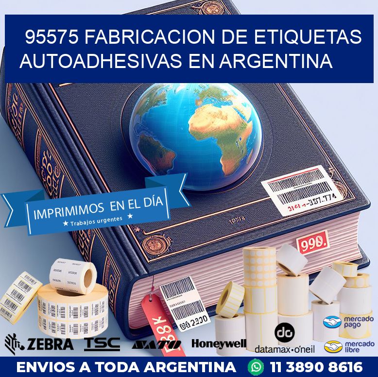 95575 FABRICACION DE ETIQUETAS AUTOADHESIVAS EN ARGENTINA