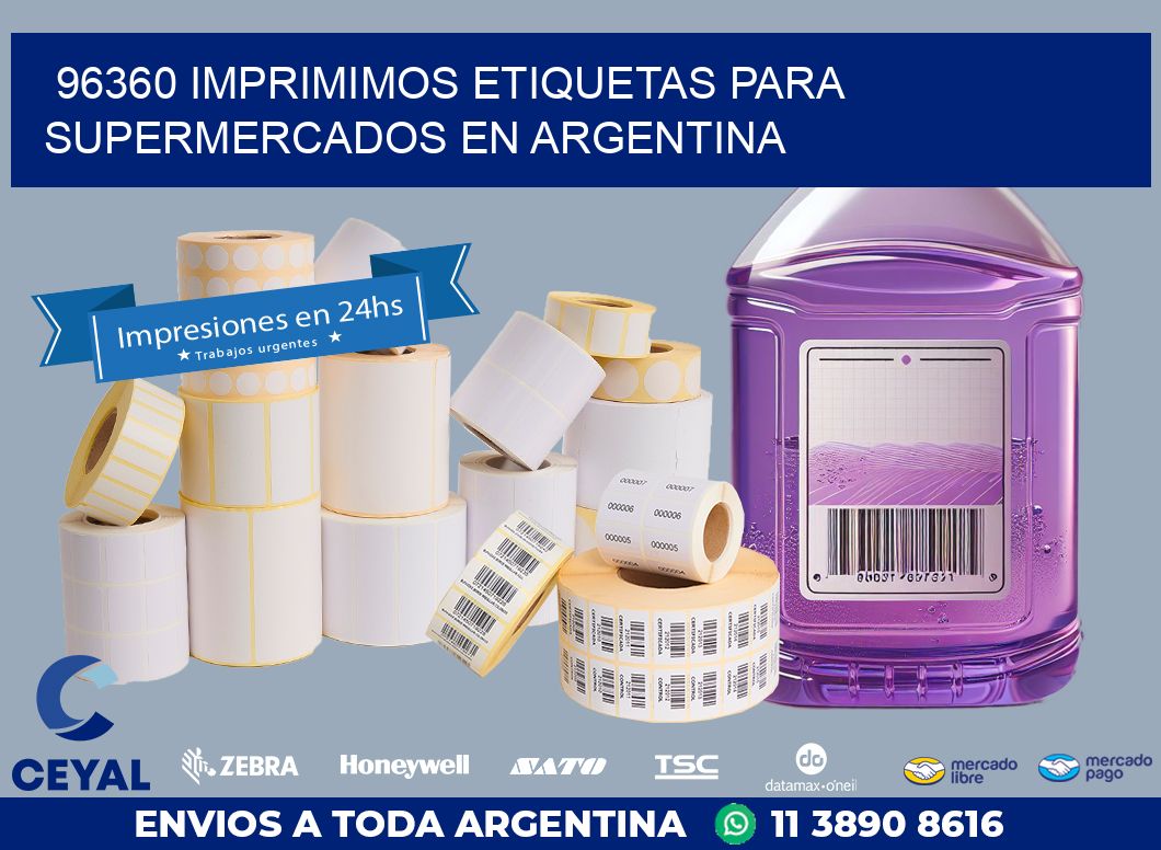 96360 IMPRIMIMOS ETIQUETAS PARA SUPERMERCADOS EN ARGENTINA