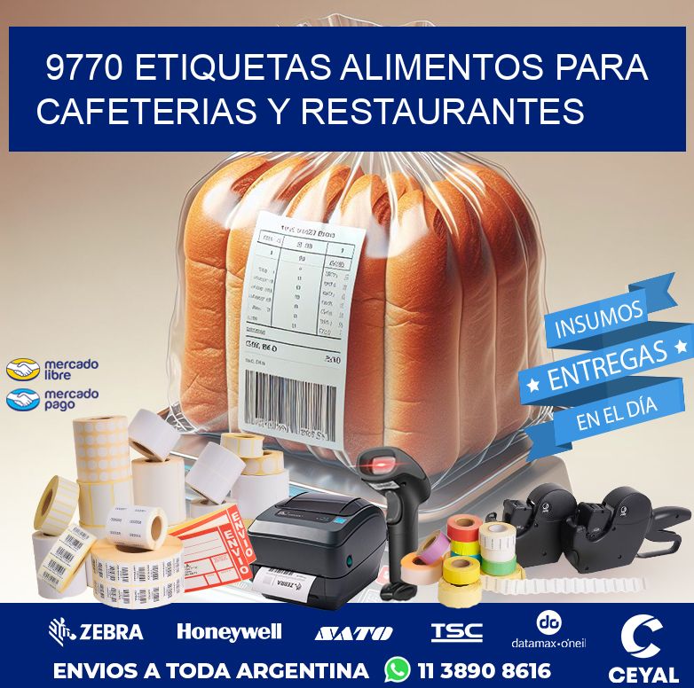 9770 ETIQUETAS ALIMENTOS PARA CAFETERIAS Y RESTAURANTES