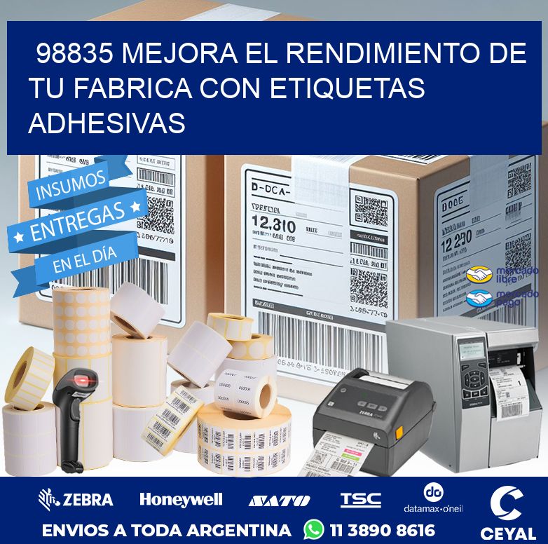 98835 MEJORA EL RENDIMIENTO DE TU FABRICA CON ETIQUETAS ADHESIVAS