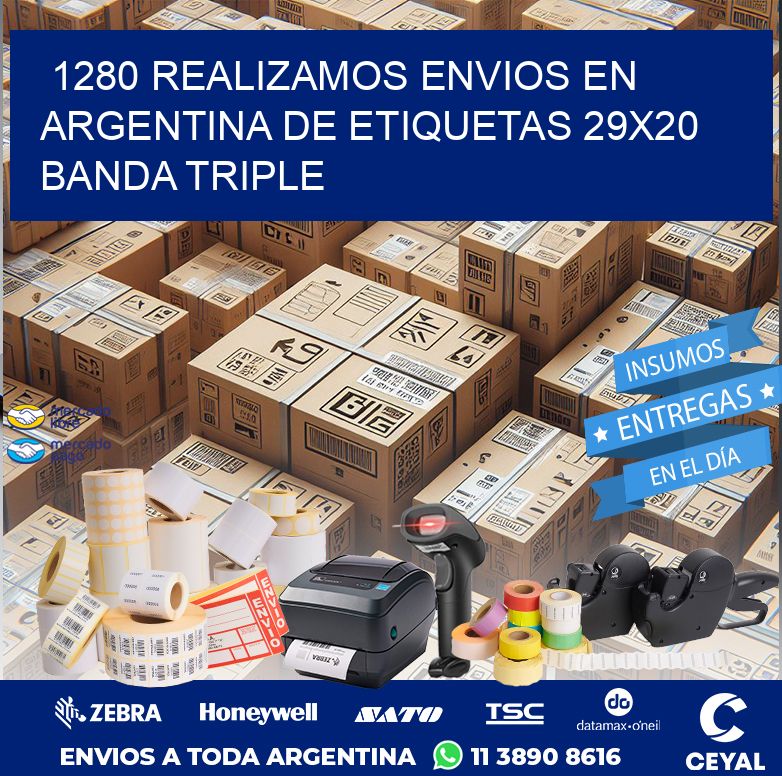 1280 REALIZAMOS ENVIOS EN ARGENTINA DE ETIQUETAS 29X20 BANDA TRIPLE