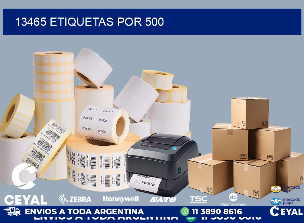 13465 ETIQUETAS POR 500