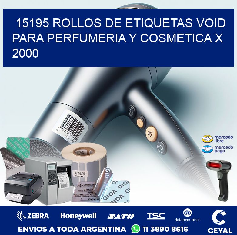 15195 ROLLOS DE ETIQUETAS VOID PARA PERFUMERIA Y COSMETICA X 2000