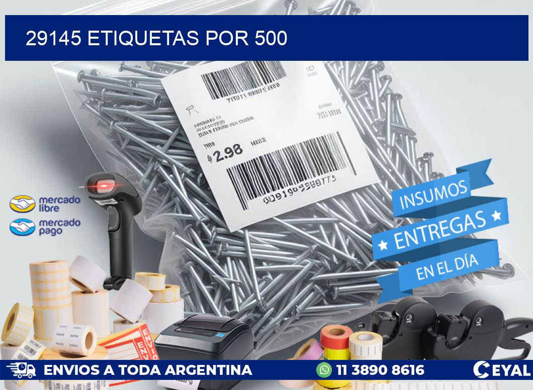 29145 ETIQUETAS POR 500