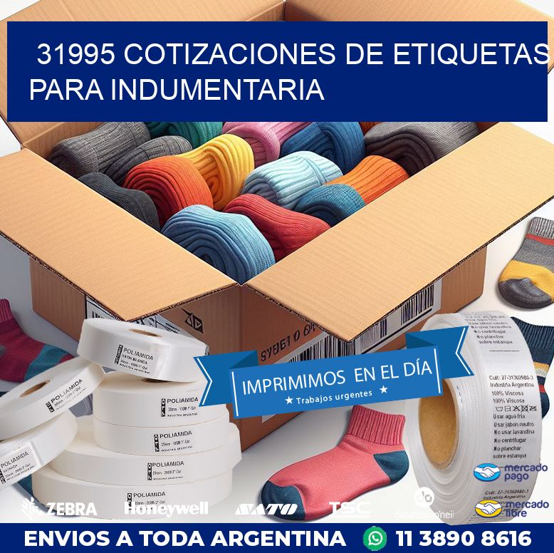 31995 COTIZACIONES DE ETIQUETAS PARA INDUMENTARIA