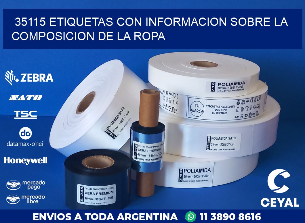 35115 ETIQUETAS CON INFORMACION SOBRE LA COMPOSICION DE LA ROPA