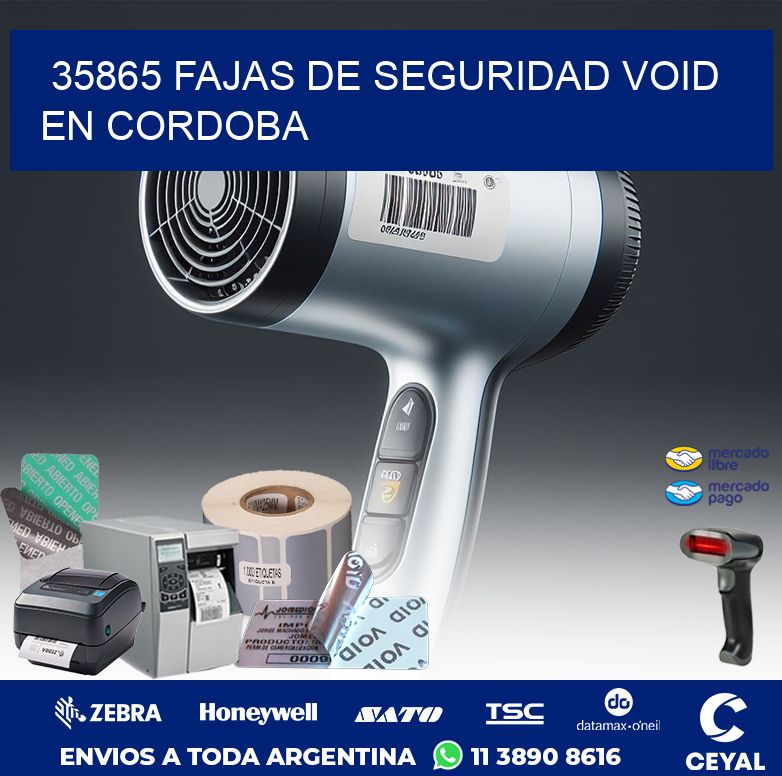 35865 FAJAS DE SEGURIDAD VOID EN CORDOBA