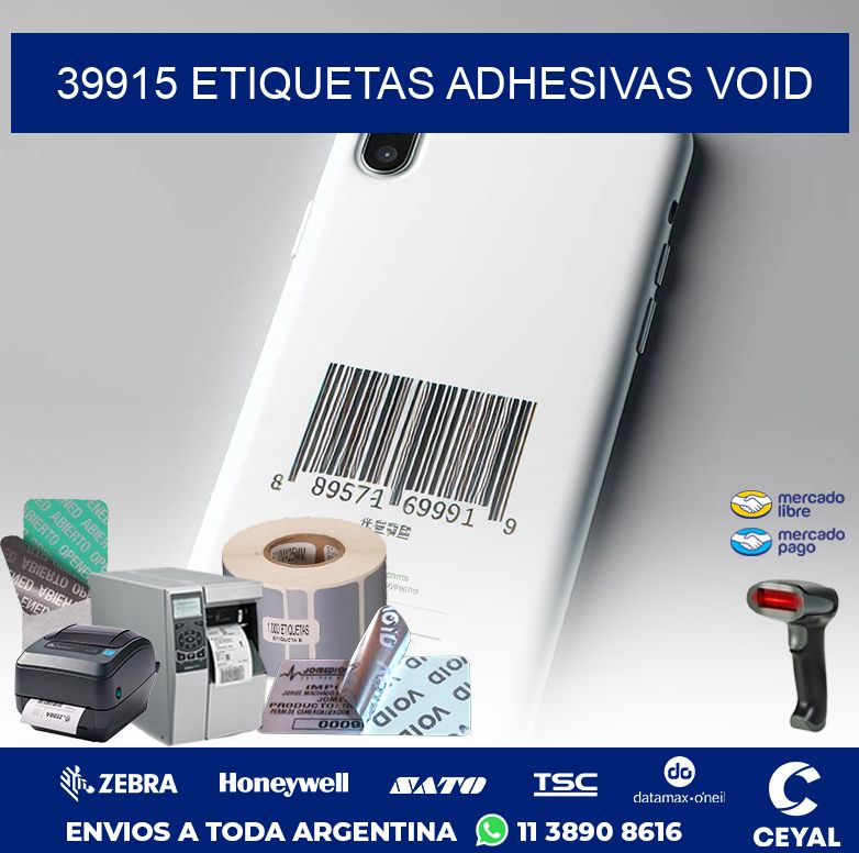 39915 ETIQUETAS ADHESIVAS VOID