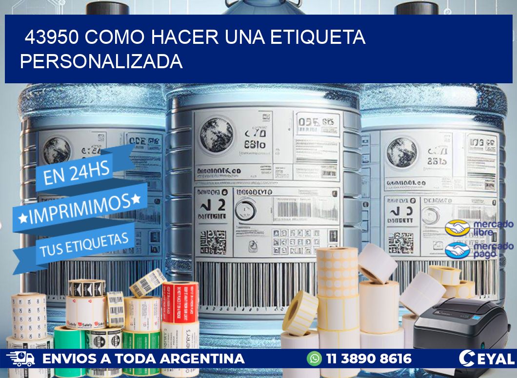43950 como hacer una etiqueta personalizada