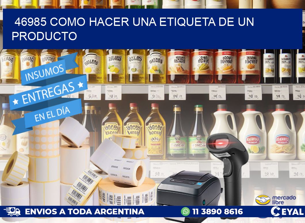 46985 como hacer una etiqueta de un producto