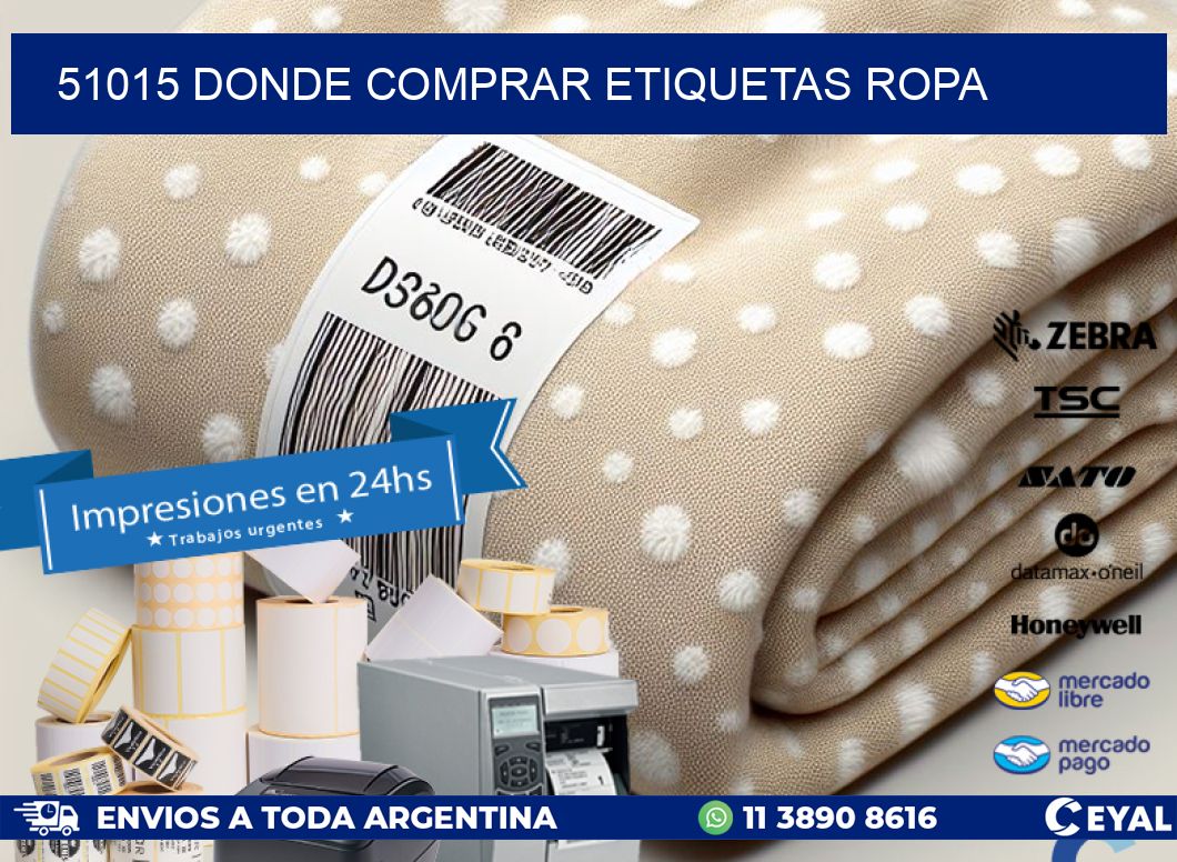 51015 DONDE COMPRAR ETIQUETAS ROPA