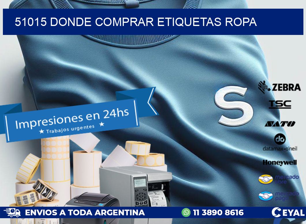 51015 DONDE COMPRAR ETIQUETAS ROPA