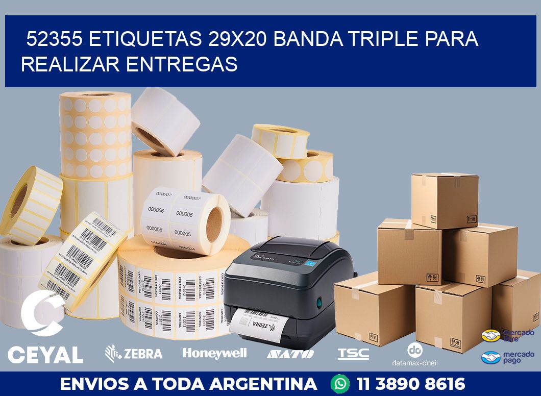 52355 ETIQUETAS 29X20 BANDA TRIPLE PARA REALIZAR ENTREGAS