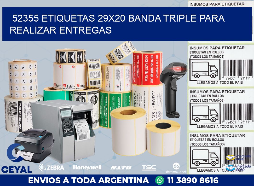 52355 ETIQUETAS 29X20 BANDA TRIPLE PARA REALIZAR ENTREGAS