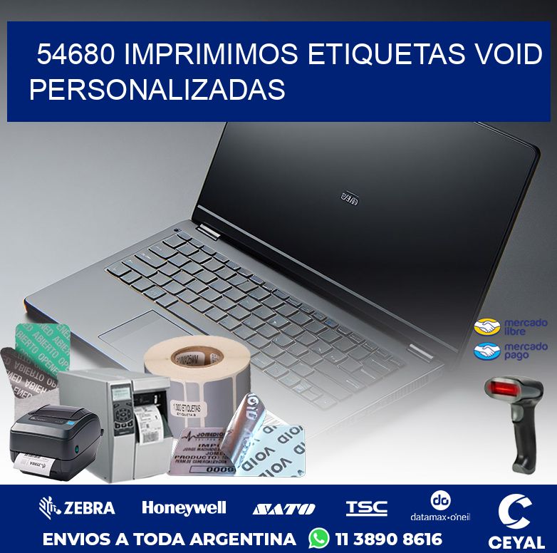 54680 IMPRIMIMOS ETIQUETAS VOID PERSONALIZADAS