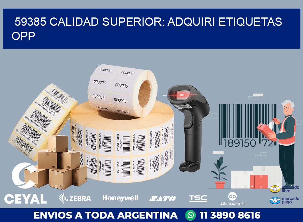 59385 CALIDAD SUPERIOR: ADQUIRI ETIQUETAS OPP