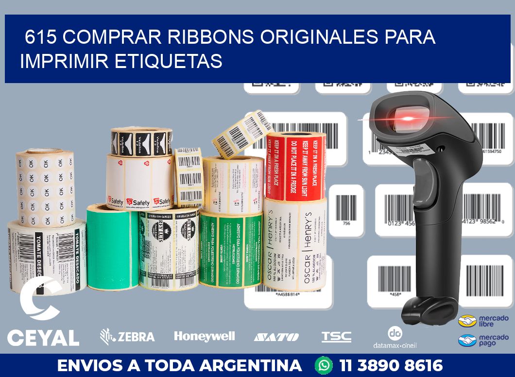 615 COMPRAR RIBBONS ORIGINALES PARA IMPRIMIR ETIQUETAS