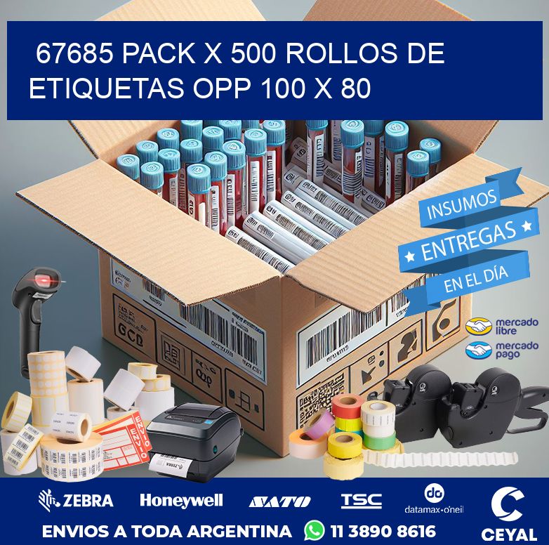 67685 PACK X 500 ROLLOS DE ETIQUETAS OPP 100 X 80
