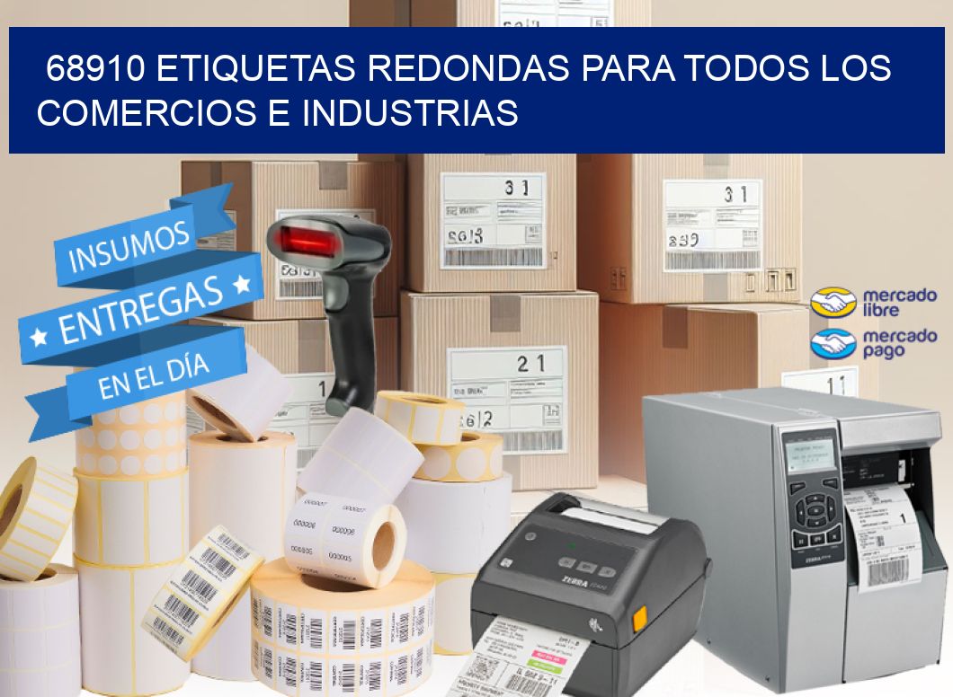 68910 ETIQUETAS REDONDAS PARA TODOS LOS COMERCIOS E INDUSTRIAS