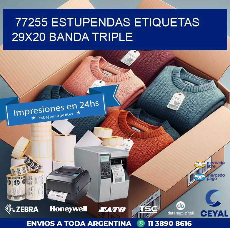 77255 ESTUPENDAS ETIQUETAS 29X20 BANDA TRIPLE