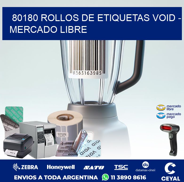 80180 ROLLOS DE ETIQUETAS VOID - MERCADO LIBRE