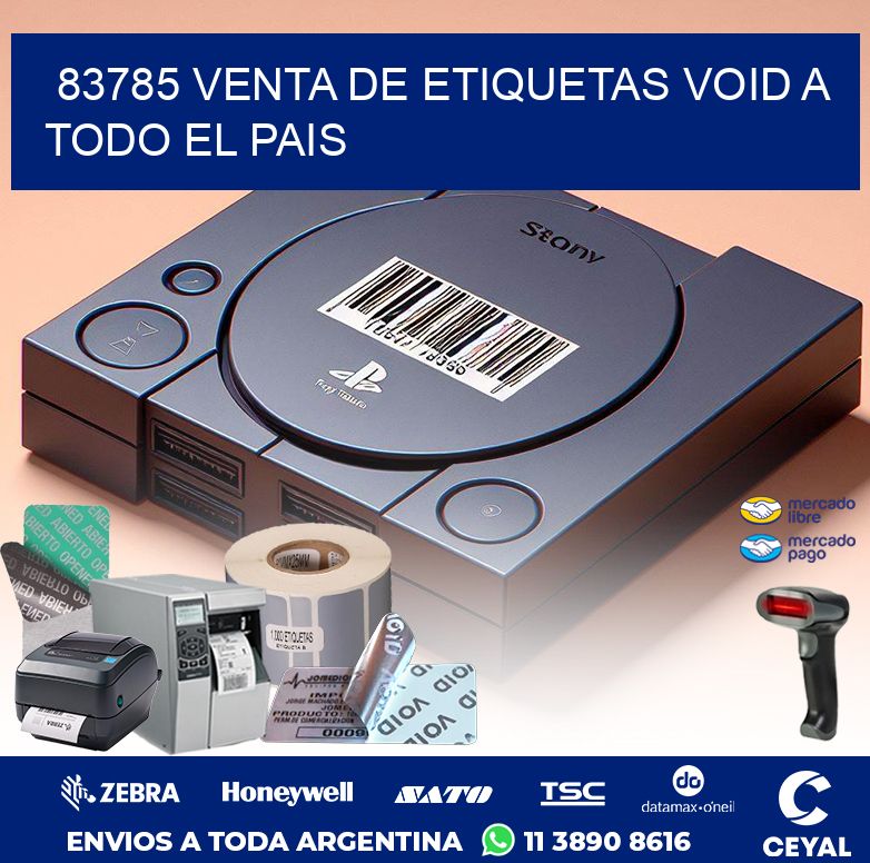 83785 VENTA DE ETIQUETAS VOID A TODO EL PAIS